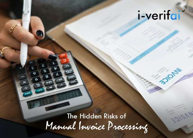 The Hidden Risks of Manual Invoice Processing